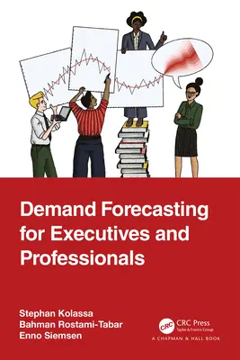Previsioni della domanda per dirigenti e professionisti - Demand Forecasting for Executives and Professionals