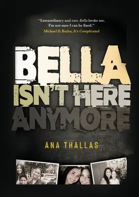 Bella non è più qui - Bella Isn't Here Anymore