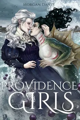 Ragazze di Providence: Un romanzo horror saffico - Providence Girls: A Sapphic Horror Romance