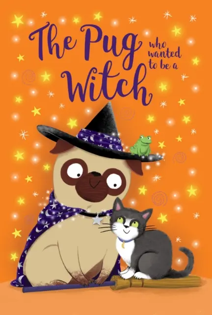 Il carlino che voleva essere una strega - The Pug who wanted to be a Witch