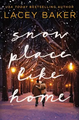 Un posto di neve come casa: Un romanzo di Natale - Snow Place Like Home: A Christmas Novel