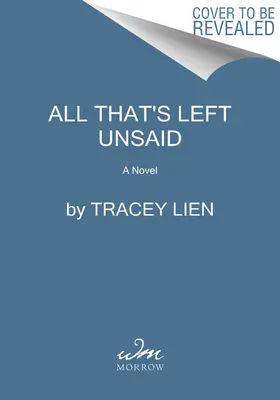 Tutto ciò che non è stato detto - All That's Left Unsaid