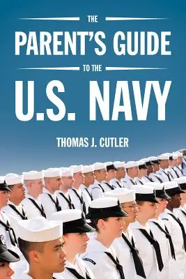La guida per i genitori alla marina militare americana - The Parent's Guide to the U.S. Navy