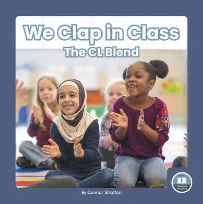 Battiamo le mani in classe: La miscela CL - We Clap in Class: The CL Blend