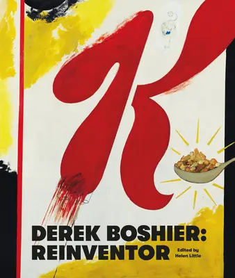 Derek Boshier: Reinventore - Derek Boshier: Reinventor