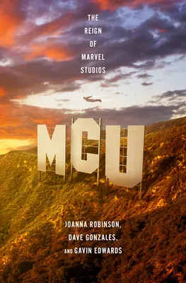 MCU: Il regno dei Marvel Studios - McU: The Reign of Marvel Studios