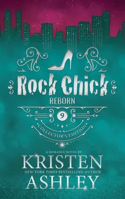 Rock Chick Reborn Edizione da collezione - Rock Chick Reborn Collector's Edition