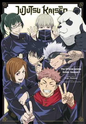 Jujutsu Kaisen: Guida ufficiale agli anime: Stagione 1 - Jujutsu Kaisen: The Official Anime Guide: Season 1
