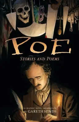 Poe: Storie e poesie: Adattamento di un romanzo grafico di Gareth Hinds - Poe: Stories and Poems: A Graphic Novel Adaptation by Gareth Hinds