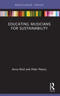 Educare i musicisti alla sostenibilità - Educating Musicians for Sustainability