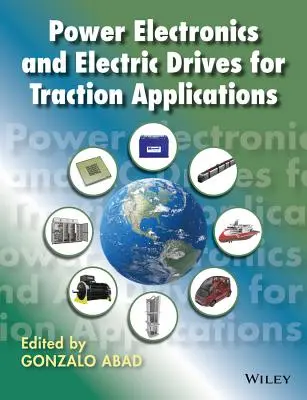 Elettronica di potenza e azionamenti elettrici per applicazioni di trazione - Power Electronics and Electric Drives for Traction Applications