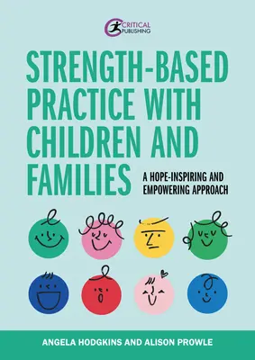 Pratiche basate sulla forza con bambini e famiglie - Strength-Based Practice with Children and Families