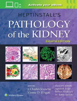 Patologia del rene di Heptinstall - Heptinstall's Pathology of the Kidney