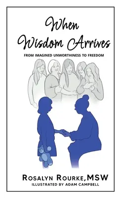 Quando la saggezza arriva: Dall'indegnità immaginata alla libertà - When Wisdom Arrives: From Imagined Unworthiness to Freedom