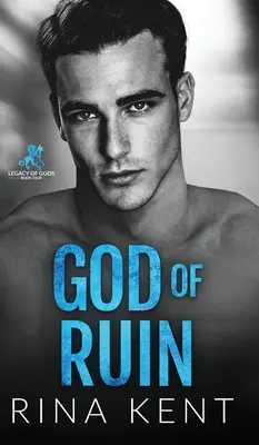 Dio della Rovina: Un romanzo universitario dark - God of Ruin: A Dark College Romance