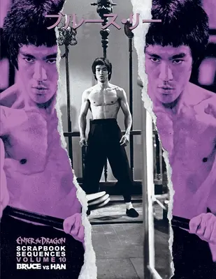 Bruce Lee ETD Scrapbook Sequenze Vol 10 Hardback..: Volume 9 