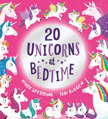 Venti unicorni a letto - Twenty Unicorns at Bedtime