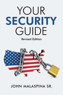 La vostra guida alla sicurezza: Edizione riveduta - Your Security Guide: Revised Edition