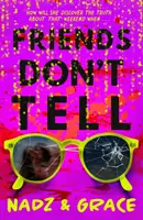 Gli amici non raccontano - Friends Don't Tell