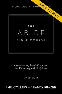 Guida allo studio del corso biblico Abide e video in streaming: Cinque pratiche per aiutarvi a impegnarvi con Dio attraverso le Scritture - The Abide Bible Course Study Guide Plus Streaming Video: Five Practices to Help You Engage with God Through Scripture