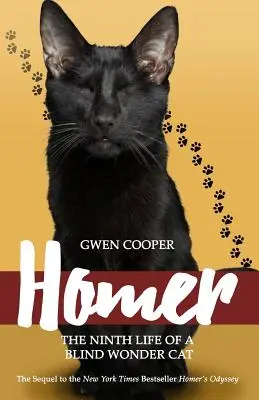 Homer: La nona vita di un gatto prodigio cieco - Homer: The Ninth Life of a Blind Wonder Cat