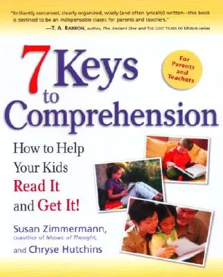 7 chiavi per la comprensione: Come aiutare i bambini a leggere e capire! - 7 Keys to Comprehension: How to Help Your Kids Read It and Get It!