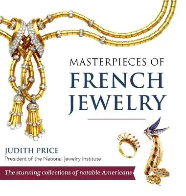 Capolavori della gioielleria francese - Masterpieces of French Jewelry