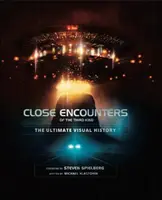 Incontri ravvicinati del terzo tipo: la storia visiva definitiva - Close Encounters of the Third Kind the Ultimate Visual History