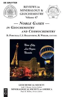 Gas nobili: In Geochimica e Cosmochimica - Noble Gases: In Geochemistry and Cosmochemistry