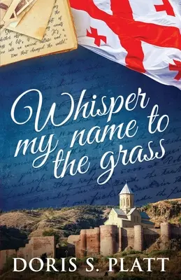 Sussurra il mio nome all'erba - Whisper My Name to the Grass