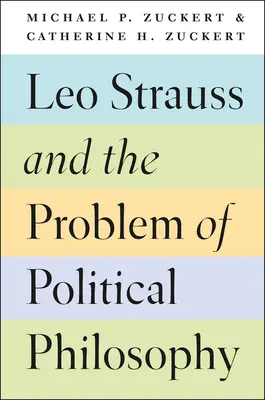Leo Strauss e il problema della filosofia politica - Leo Strauss and the Problem of Political Philosophy