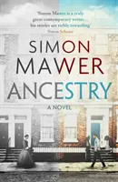 Ancestry - Un romanzo - Ancestry - A Novel