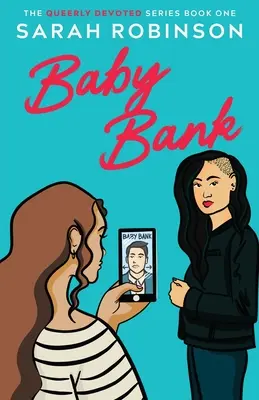 Baby Bank: Una commedia romantica lesbica - Baby Bank: A Lesbian Romantic Comedy
