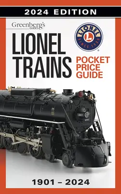 Guida tascabile ai prezzi dei treni Lionel 1901-2024 - Lionel Trains Pocket Price Guide 1901-2024