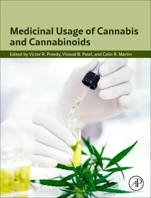 Uso medicinale della cannabis e dei cannabinoidi - Medicinal Usage of Cannabis and Cannabinoids