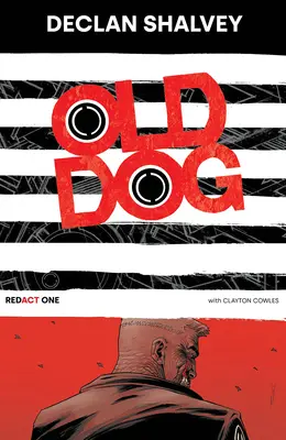 Vecchio cane, Redact One - Old Dog, Redact One