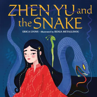 Zhen Yu e il serpente - Zhen Yu and the Snake