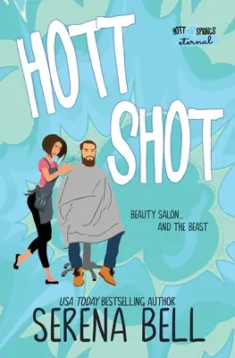 Hott Shot: Una commedia romantica di Rush Creek che sa di vapore - Hott Shot: A Steamy Rush Creek Romantic Comedy