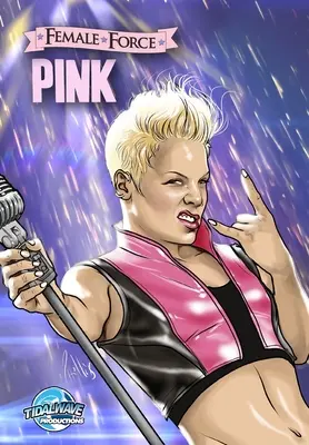 Forza femminile: Rosa - Female Force: Pink
