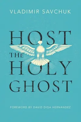 Ospitare lo Spirito Santo - Host the Holy Ghost