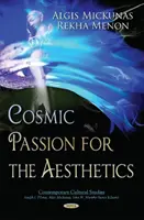 Passione cosmica per l'estetica - Cosmic Passion for the Aesthetics