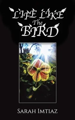 La vita come l'uccello - Life Like the Bird