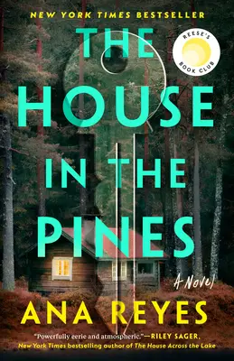 La casa tra i pini: Il club del libro di Reese (un romanzo) - The House in the Pines: Reese's Book Club (a Novel)