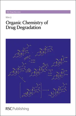 Chimica organica della degradazione dei farmaci - Organic Chemistry of Drug Degradation