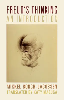 Il pensiero di Freud: Introduzione - Freud's Thinking: An Introduction