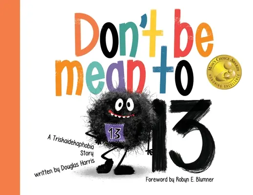 Non essere cattivo con 13 - Don't Be Mean to 13