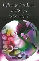 Pandemia di influenza e misure per contrastarla - Influenza Pandemic & Steps to Counter It