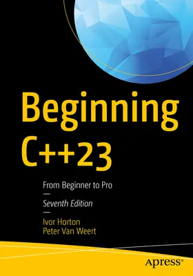 Principiante C++23: Da principiante a professionista - Beginning C++23: From Beginner to Pro