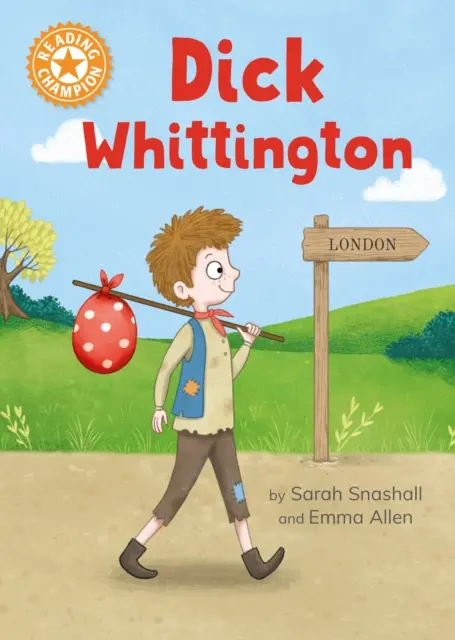 Campione di lettura: Dick Whittington - Lettura indipendente Arancione 6 - Reading Champion: Dick Whittington - Independent Reading Orange 6