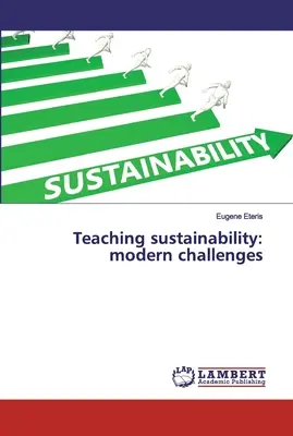 Insegnare la sostenibilità: sfide moderne - Teaching sustainability: modern challenges